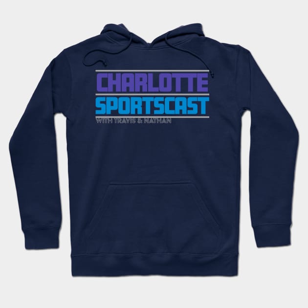 Charlotte Sportscast Hoodie by CinemaShelf